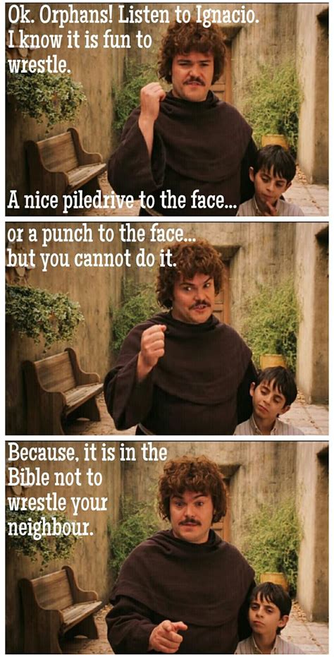 Nacho Libre | Favorite movie quotes, Nacho libre quotes, Nacho libre