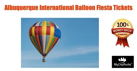 Albuquerque International Balloon Fiesta Tickets Balloon Fiesta Park NM ...