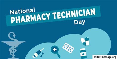 National Pharmacy Technician Day Technician Quotes, Pharmacy Technician, Wishes Messages, Day ...