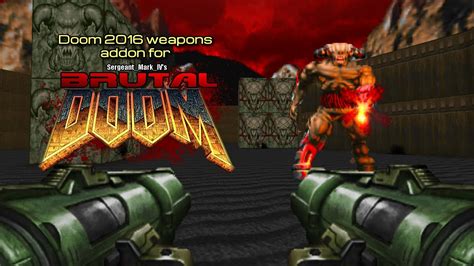 Doom 2016 weapons addon for Brutal Doom - YouTube