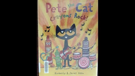 Pete the Cat, Crayons Rock! - YouTube