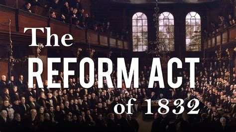 The Reform Act of 1832 (Political Reform in 19th Century Britain - Part 1) - YouTube