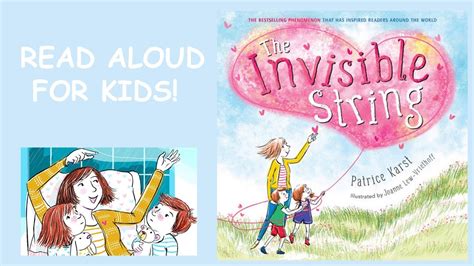 The Invisible String read aloud