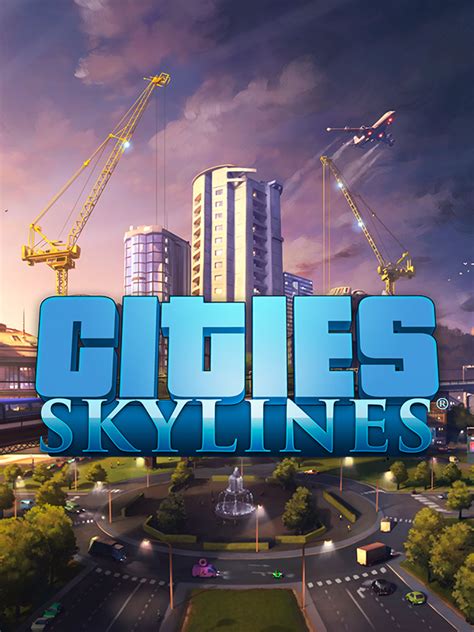 cities skylines all dlc free download - geskiedenisvanjansevanrensburg