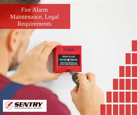 Fire Alarm Maintenance, Legal Requirements | Sentry Communications & Security