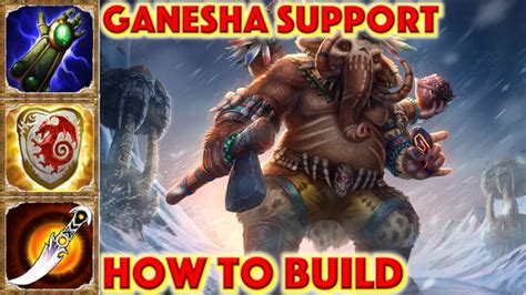 SMITE HOW TO BUILD GANESHA - Ganesha Support Build + Guide + Ganesha ...