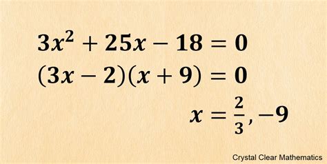 How to Factorise Quadratic Expressions and Solve Quadratic Equations | Crystal Clear Mathematics