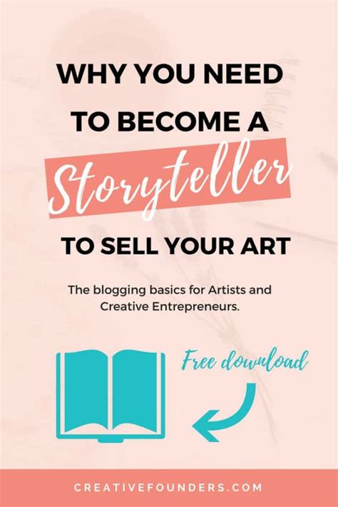 Why You Need To Be A Storyteller To Sell Your Art | Creative Founders