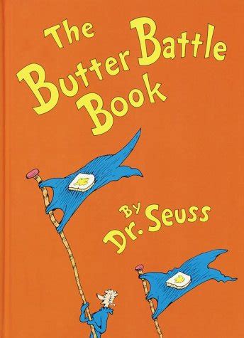 The Butter Battle Book - Dr. Seuss Wiki