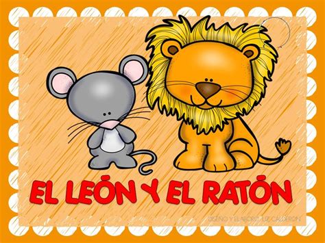 Fábula el león y el ratón (1) - Imagenes Educativas