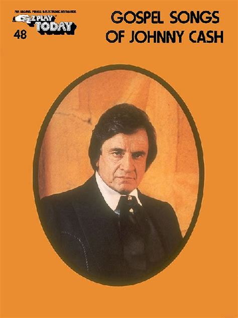 Gospel Songs of Johnny Cash Songbook - Johnny Cash Museum Online Store