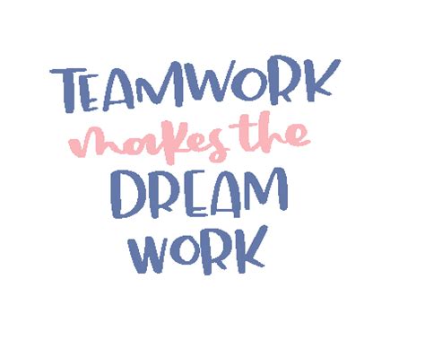 Teamwork Makes The Dream Work Success Sticker for iOS & Android | GIPHY