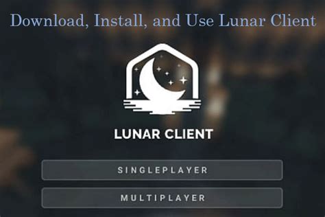 How to Download, Install, and Use Lunar Client - Minecraft - MiniTool ...