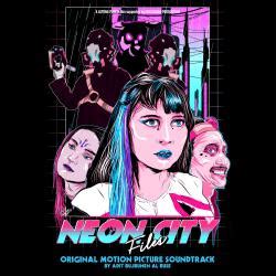 Neon City Files Original Soundtrack - EP музыка из фильма