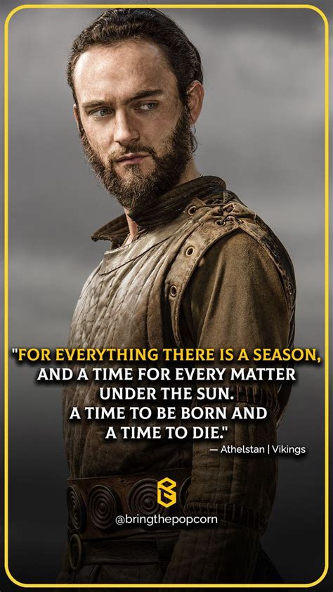 Quotes from Vikings | Vikings, Athelstan vikings, Viking quotes