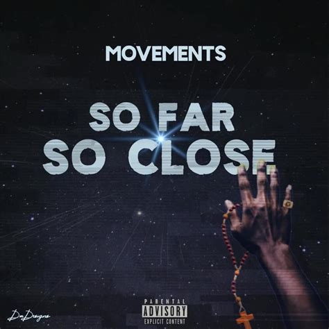 Movements (UK) - So Far So Close Lyrics and Tracklist | Genius