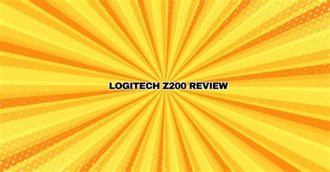 Logitech Z200 Review - All For Turntables