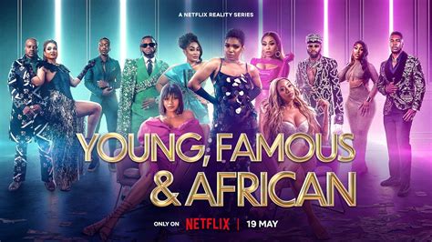 The Official Trailer for “Young, Famous & African” Season 2 is Here! | BellaNaija