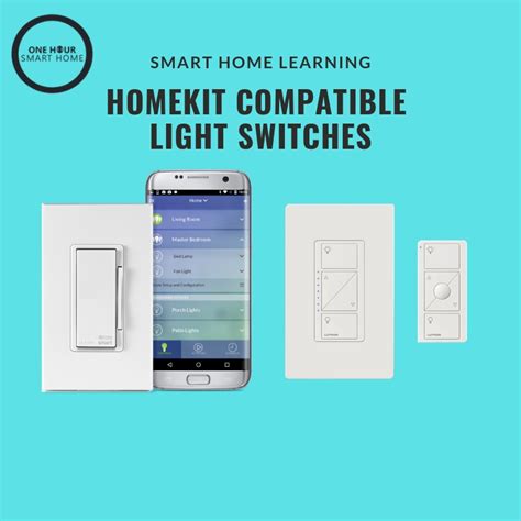 Best Smart Light Switches That Work With Apple HomeKit — OneHourSmartHome.com