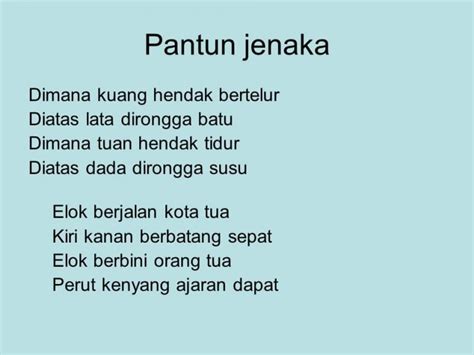 100 Contoh Pantun Jenaka dan Maknanya (Cinta, Pendidikan & Nasehat)