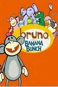 Bruno and the Banana Bunch Online - Full Episodes of Season 1 | Yidio