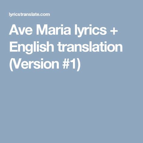 Ave Maria lyrics + English translation (Version #1) (With images) | Despacito lyrics, Ave maria ...