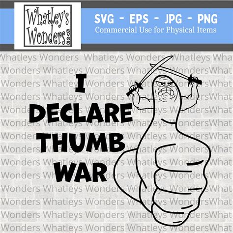 Thumb War Humorous SVG Funny Tshirt File I Declare a Thumb - Etsy