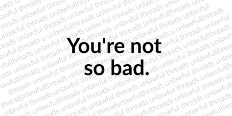 You're Not so Bad Png Transparent File | Etsy