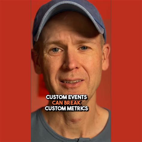 Custom Events Can Break Custom Metrics - Jon Loomer Digital