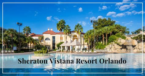 Sheraton Vistana Resort Villas | Timeshare Rentals Orlando