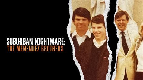 Shared post - ‘Suburban Nightmare: The Menendez Brothers’ Documentary Review