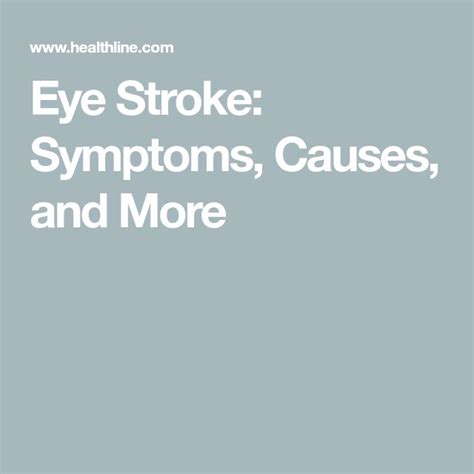 Eye Stroke: Symptoms, Causes, and More | Eye stroke, Strokes, Eyes