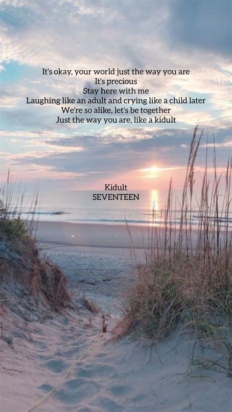 Kidult - Seventeen | Seventeen lyrics, Seventeen song, Seventeen