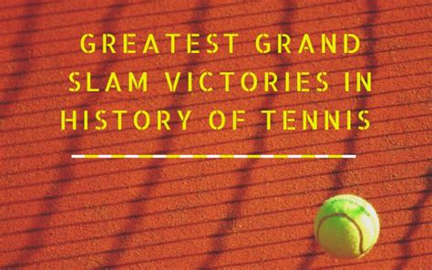 12 Greatest Grand Slam Victories In History Of Tennis - TennisTips.org