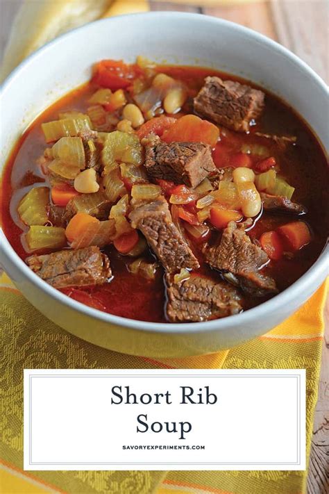 Short Rib Soup - A Delicious Recipe Using Beef Short Ribs - Short Rib ...