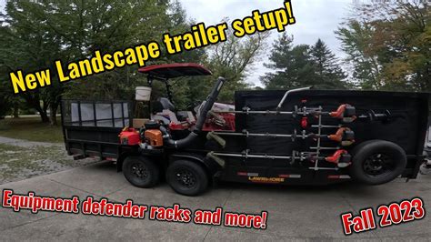 New Landscape Trailer Setup Fall 2023! - YouTube