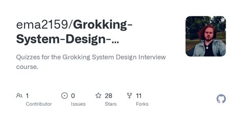 GitHub - ema2159/Grokking-System-Design-Interview-Quizzes: Quizzes for the Grokking System ...