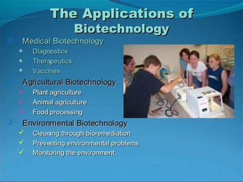 Applications of biotechnology