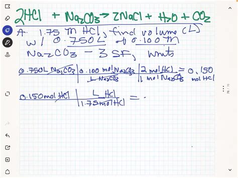 Hydrochloric acid (HCl) reacts with sodium carbonate (Na2CO3), forming sodium chloride (NaCl ...