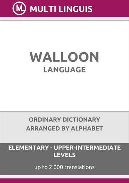 Walloon Language | Dictionaries by Multi Linguis