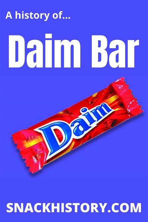 Daim Bar (History, Ingredients, Commercials) - Snack History