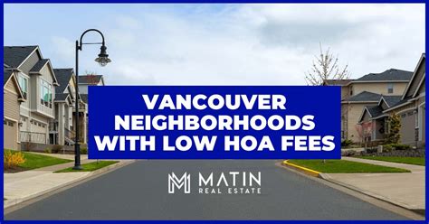 Vancouver, WA: Where Low HOA Fees Meet High-Quality Living