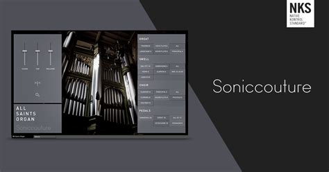 Soniccouture : All Saints Organ | Nks Partners