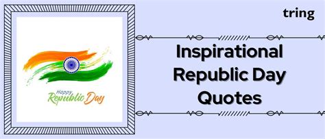 75+Inspirational Republic Day Quotes