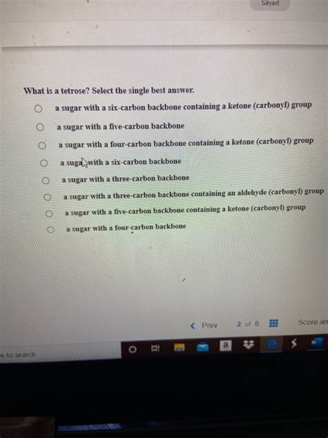 Solved Saved What is a tetrose? Select the single best | Chegg.com