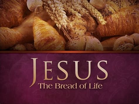 Picture Jesus – “The Bread of Life” - Gloria Dei Northbrook