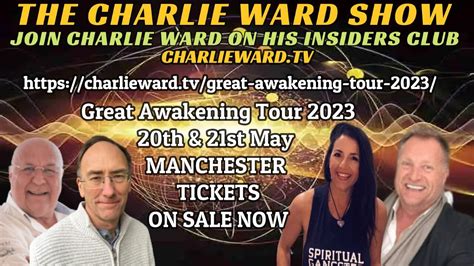 THE GREAT AWAKENING TOUR 2023 WITH CHARLIE WARD, SIMON PARKES & DAVID MAHONEY