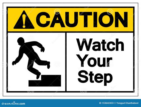 Caution Watch Your Step Symbol Sign, Vector Illustration, on White ...