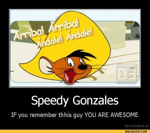 Speedy Gonzales Quotes. QuotesGram