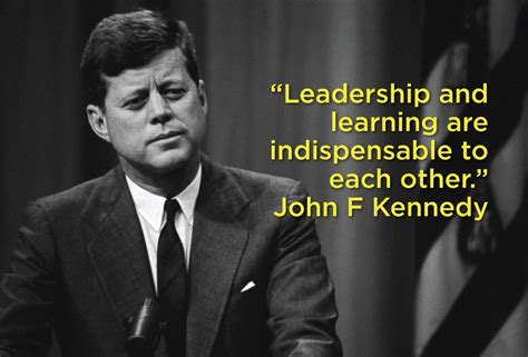 Best 22 Jfk Leadership Quotes - Home, Family, Style and Art Ideas